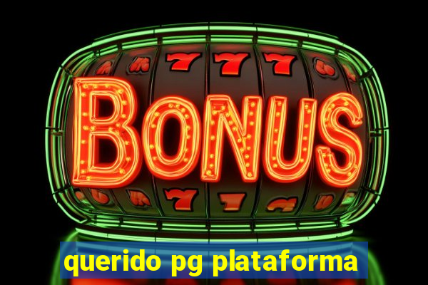 querido pg plataforma